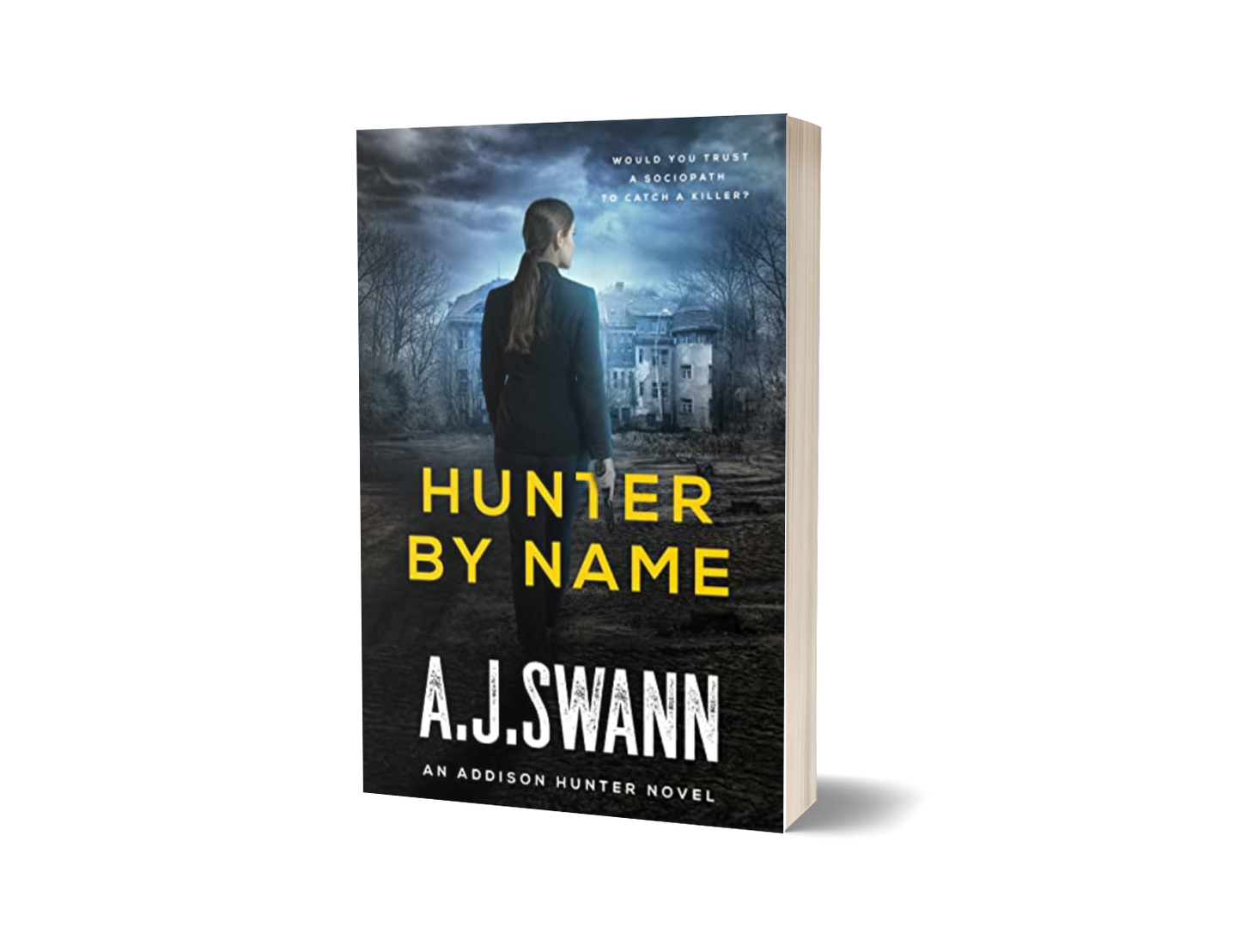 Addison Hunter | Hunter By Name - Print copy signed by author