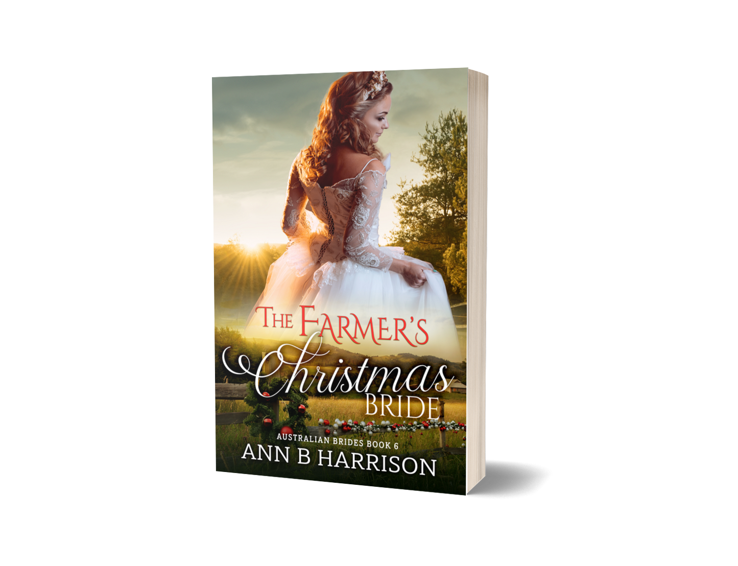 Australian Brides | Book 6 - The Farmer's Christmas Bride - Print signed by author