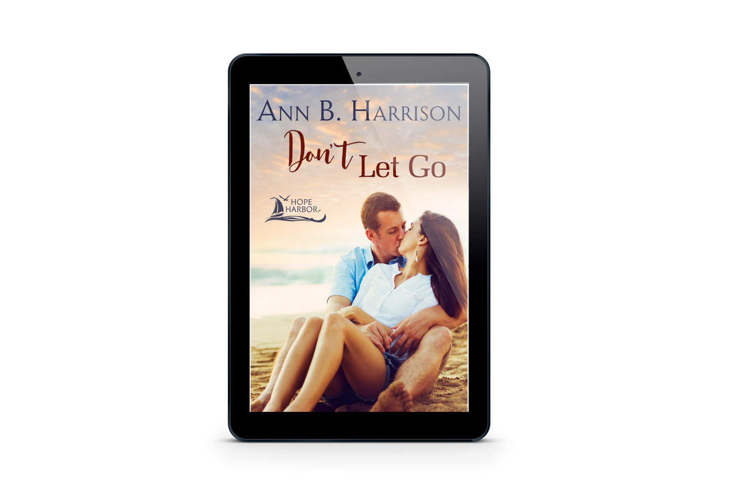 Hope Harbor | Book 3 - Don't Let Go