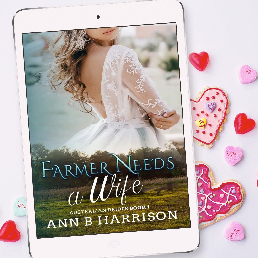 Australian Brides | Book 1 - Farmer Needs a Wife