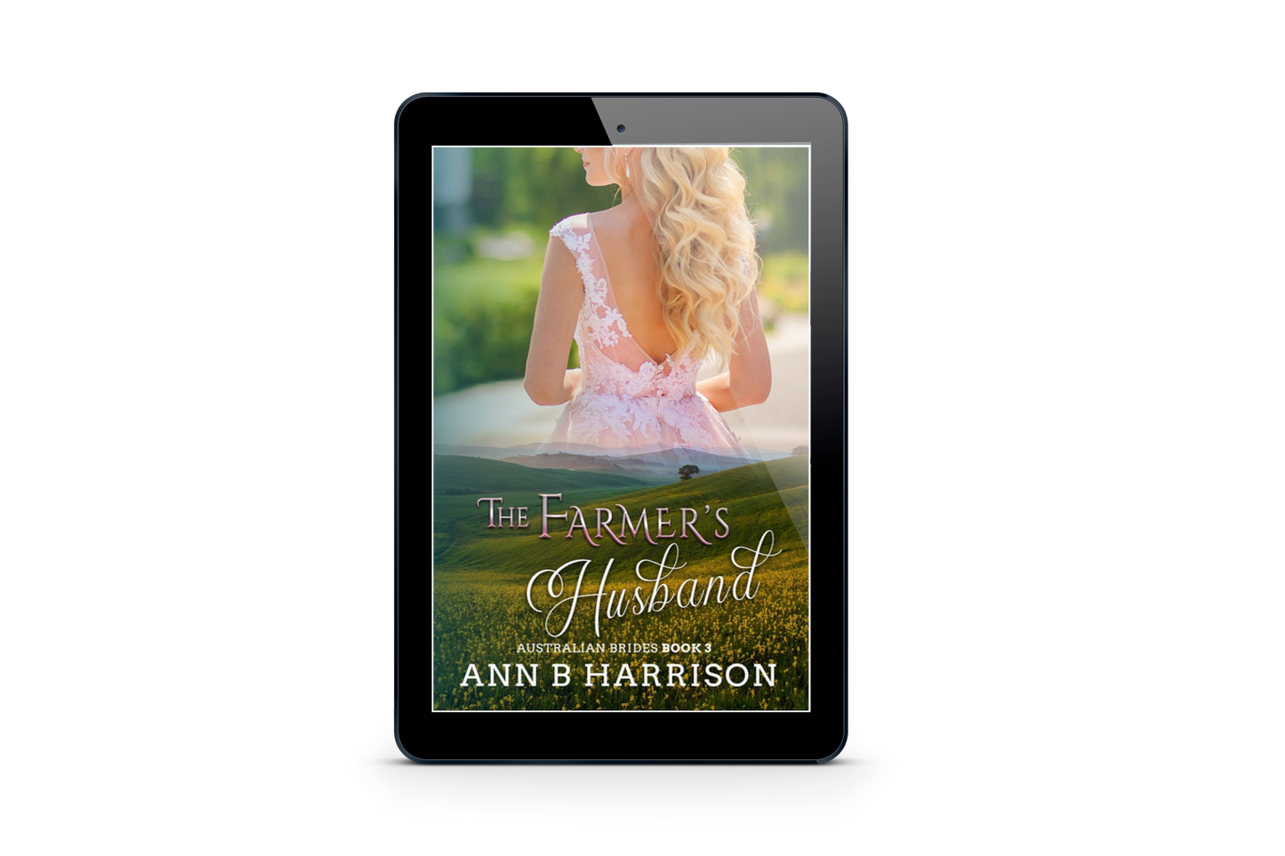 Australian Brides | Book 3 - The Farmer's Husband